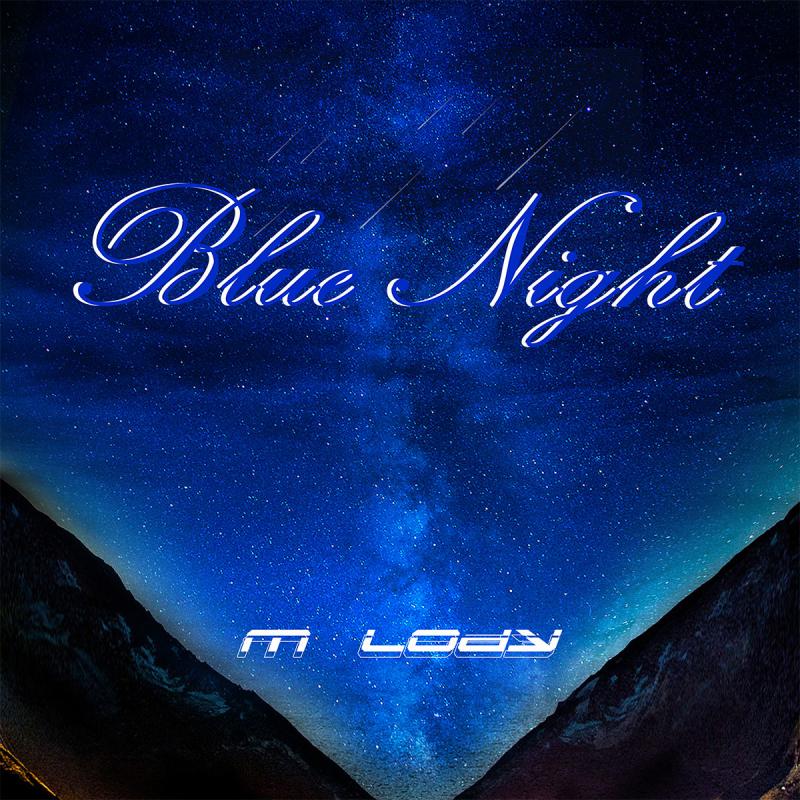 Blue Night（伴奏）