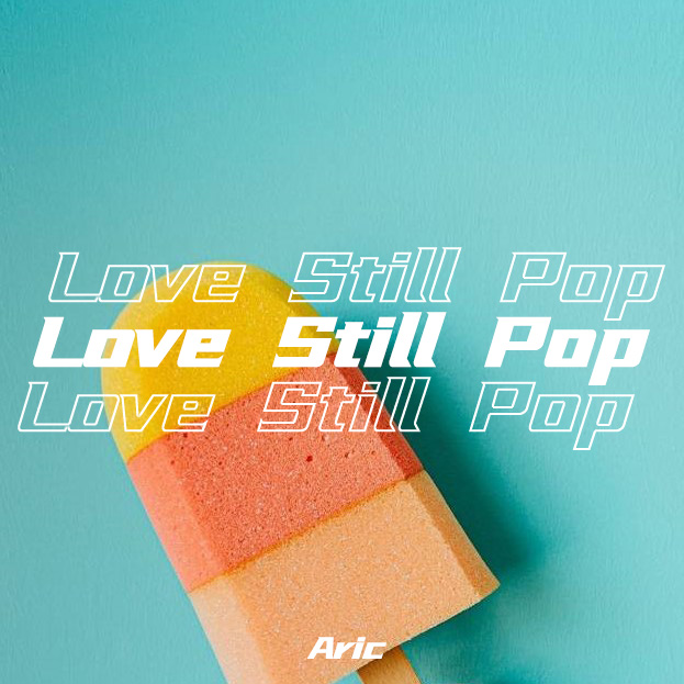 Love Still Pop（伴奏）